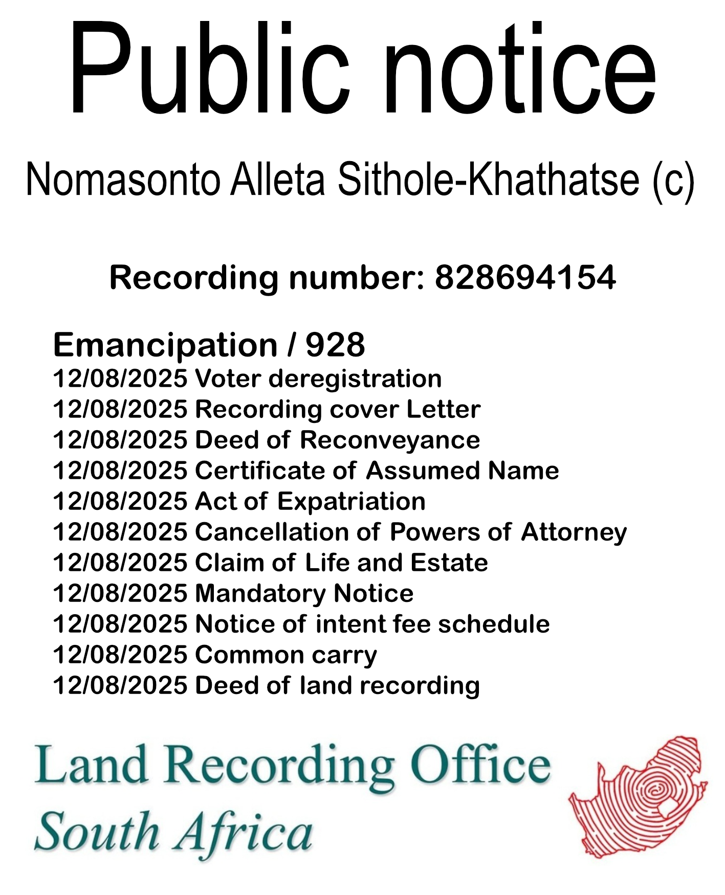 Public notice Nomasonto Alleta Sithole-Khathatse (c) Recording number 828694154